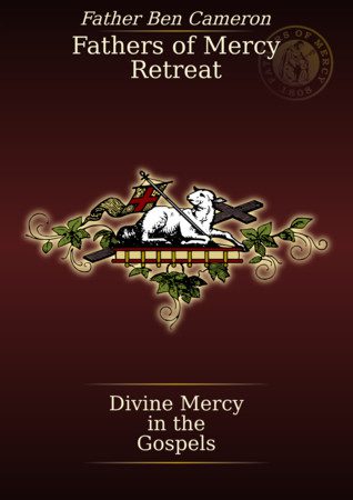Divine Mercy In the Gospels