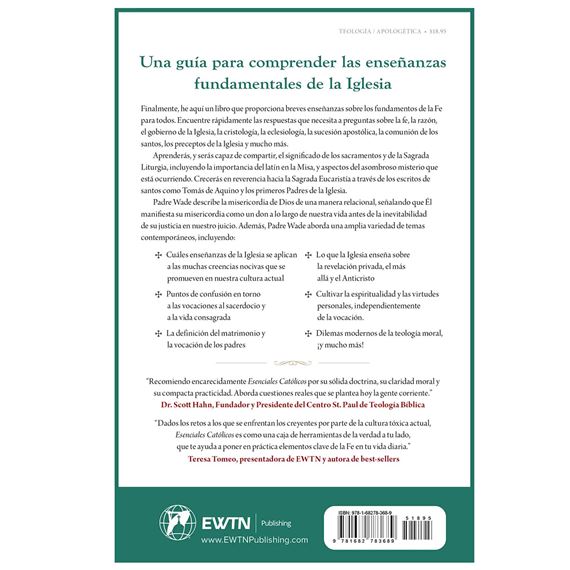 ESENCIALES CATOLICOS - Una guía para comprender las enseñanzas fundamentales de la Iglesia