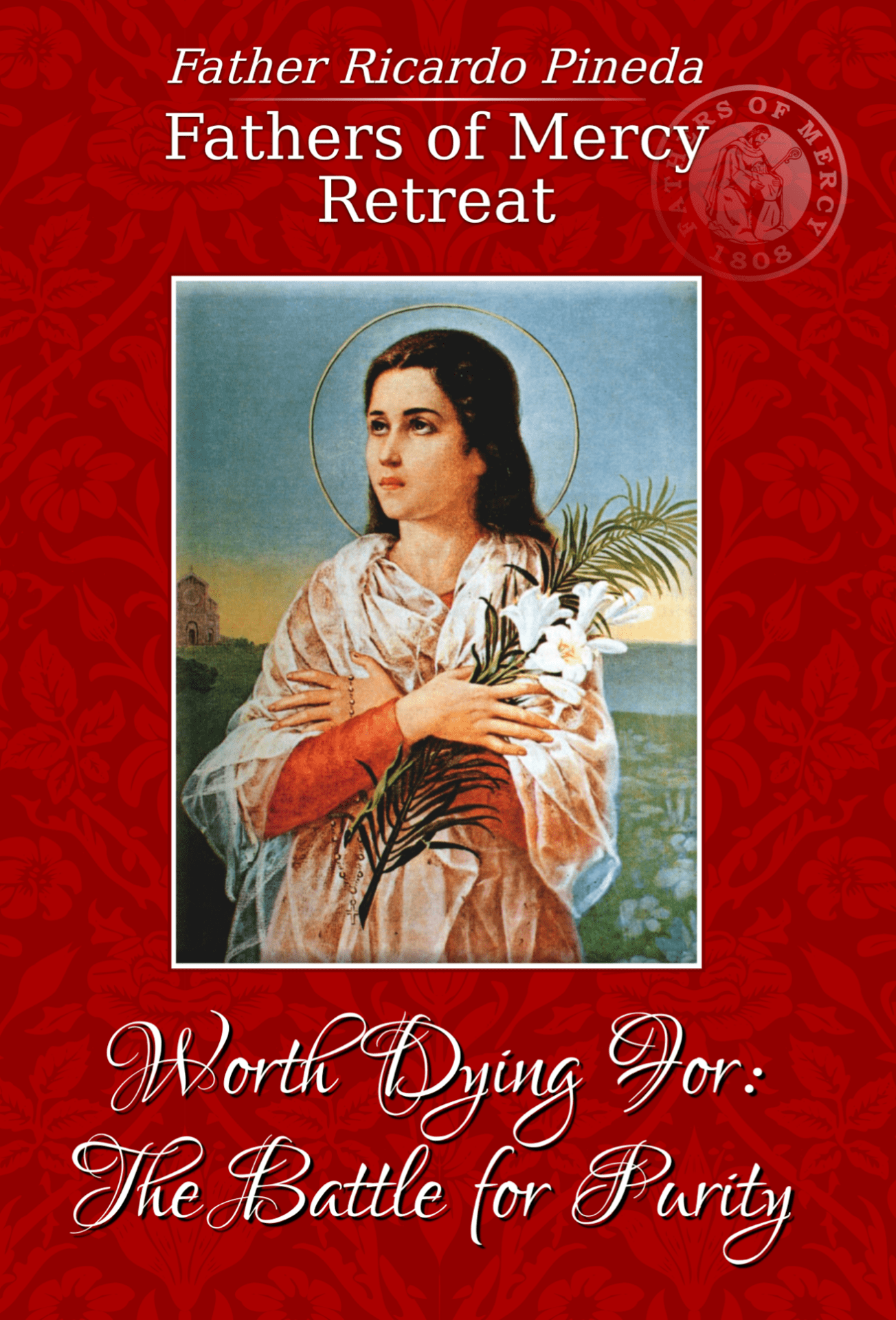 Worth Dying For: The Battle for Purity