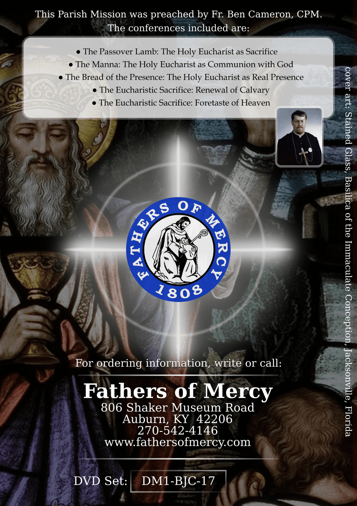 The Holy Eucharist Shadows and Fulfillment Fathers of Mercy