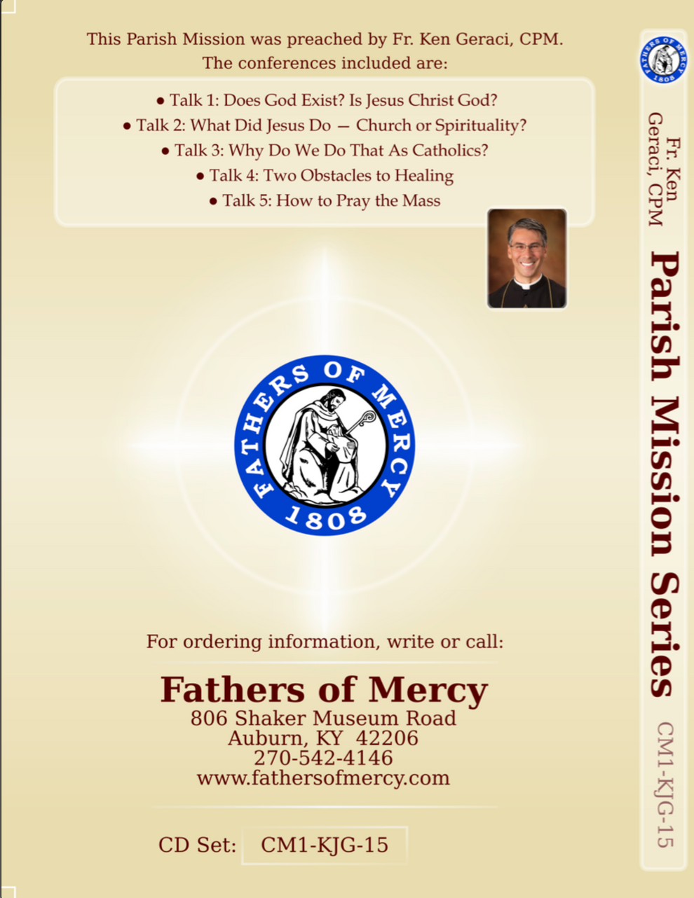 Why Be Catholic? Renewal of the Covenant Fathers of Mercy