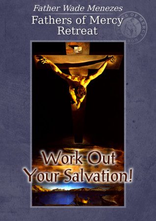 Work Out Your Salvation: The Theology of Faithfulness to Daily Duty